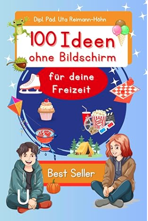 100 Ideen ohne Bildschirm